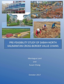 Pre-Feasibility Study of North Kalimantan Sabah Value Chains Pre-Feasibility Study of North Kalimantan Sabah Value Chains
